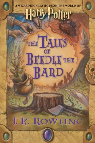 Tales of beedle the bard, the (new edition): ROWLING, J K